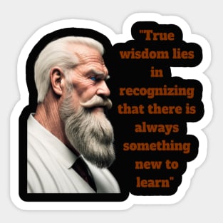 True wisdom Sticker